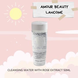 LANCOME CLEANSING WATER WITH ROSE EXTRACT 50ML